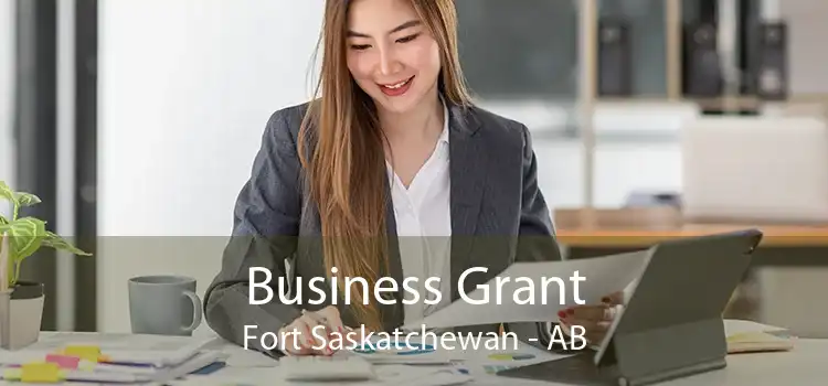 Business Grant Fort Saskatchewan - AB
